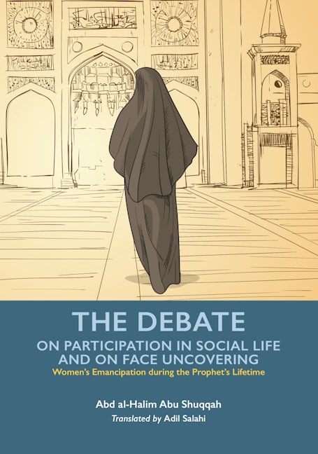 Book cover image for The Debate on Participation in Social Life and on Face Uncovering ISBN: 9781847741899